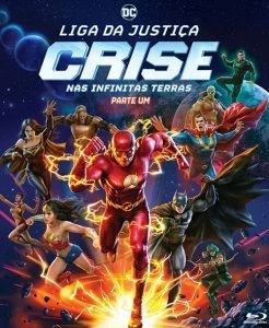 Liga da Justiça: Crise nas Infinitas Terras – Parte Um