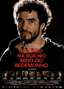 O Diabo na Rua no Meio do Redemunho