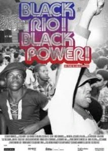 Black Rio! Black Power!