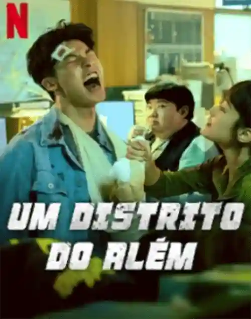 Séries 15 Um Distrito do Além