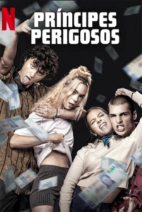 Príncipes Perigosos