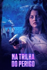 Na Trilha do Perigo