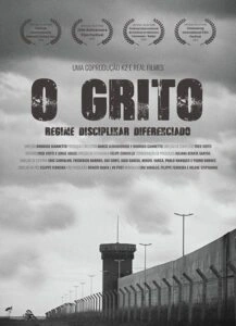 O Grito: Regime Disciplinar Diferenciado