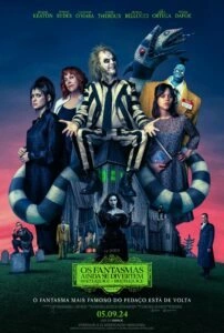 Os Fantasmas Ainda se Divertem: Beetlejuice Beetlejuice