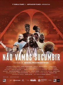 Não Vamos Sucumbir