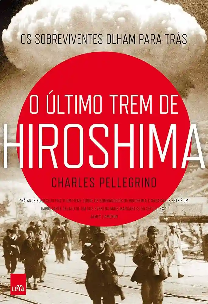 O Último Trem de Hiroshima :: James Cameron anuncia que fará filme baseado em best-seller 3 O Último Trem de Hiroshima