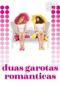 Duas Garotas Românticas