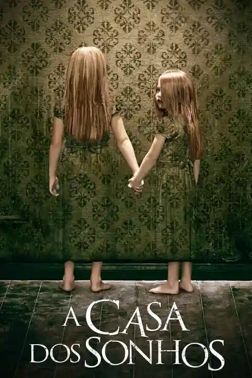 Críticas 8 A Casa dos Sonhos