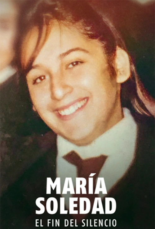 Filmes 5 Maria Soledad: O Fim do Silêncio