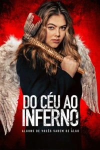Do Céu ao Inferno