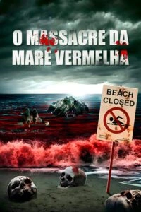 O Massacre da Maré Vermelha