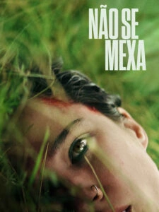 Não Se Mexa