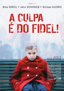 A Culpa é do Fidel!