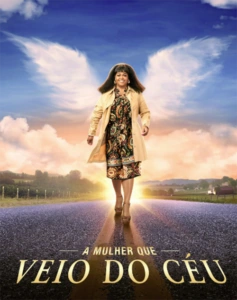 A Mulher Que Veio do Céu