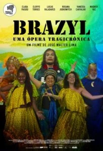 Brazyl: Uma Ópera Tragicrônica