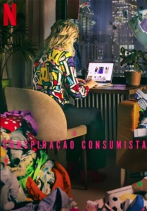 A Conspiração Consumista