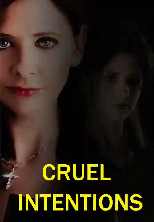 Cruel Intentions