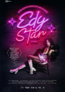 Antes Que Me Esqueçam, Meu Nome é Edy Star