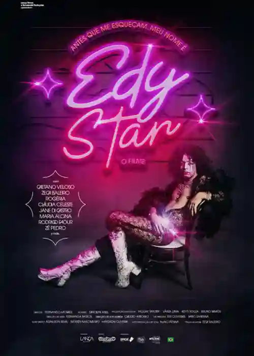 Antes Que Me Esqueçam, Meu Nome é Edy Star