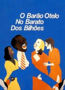 O Barão Otelo no Barato dos Bilhões
