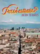 20241204 posso entrar uma ode a napoles papo de cinema cartaz