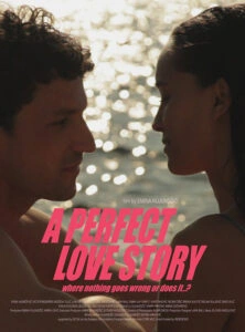 A Perfect Love Story