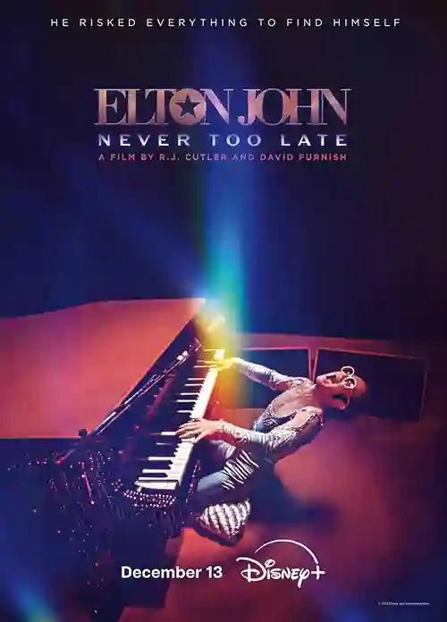 Filmes 18 20241210 elton john never too late papo de cinema cartaz
