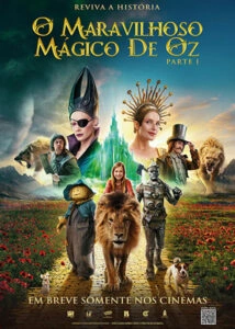 O Maravilhoso Mágico de Oz: Parte 1