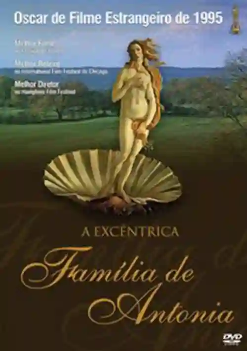 A Excêntrica Família de Antonia