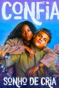 Confia: Sonho de Cria