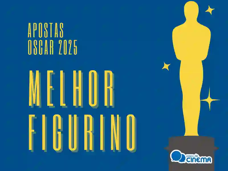 Oscar 2025 :: Apostas para Melhor Figurino 12 20250210 apostas oscar 2025 papo de cinema 800