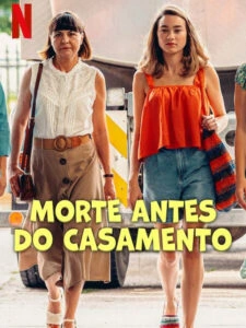 Morte Antes do Casamento