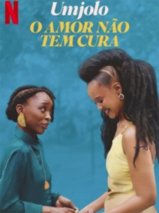 Umjolo: O Amor Não Tem Cura