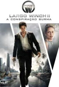 Largo Winch II: A Conspiração Burma