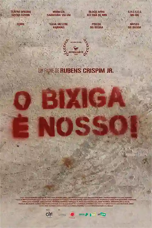 O Bixiga é Nosso!