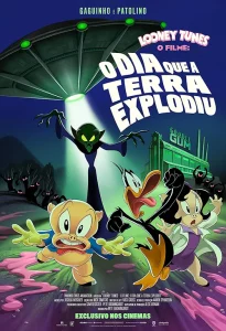 Looney Tunes – O Filme: O Dia Que a Terra Explodiu