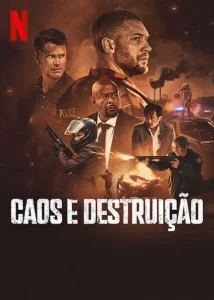 Caos e Destruição