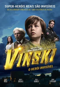 Vinski: O Herói Invisível