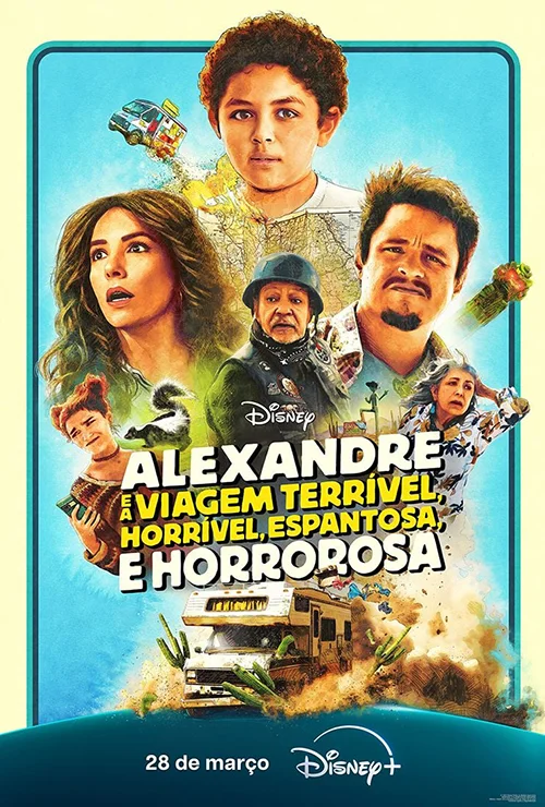 Alexandre e a Viagem Terrível, Horrível, Espantosa e Horrorosa