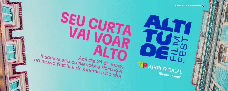 Altitude Film Fest :: Abertas as inscrições para a 2ª edição do festival de curtas da TAP Air Portugal 3 TAP Air Portugal: Altitude Film Fest