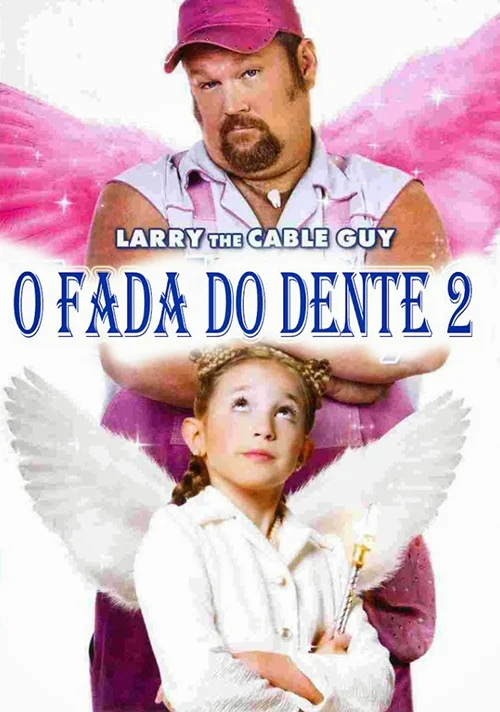 O Fada do Dente 2