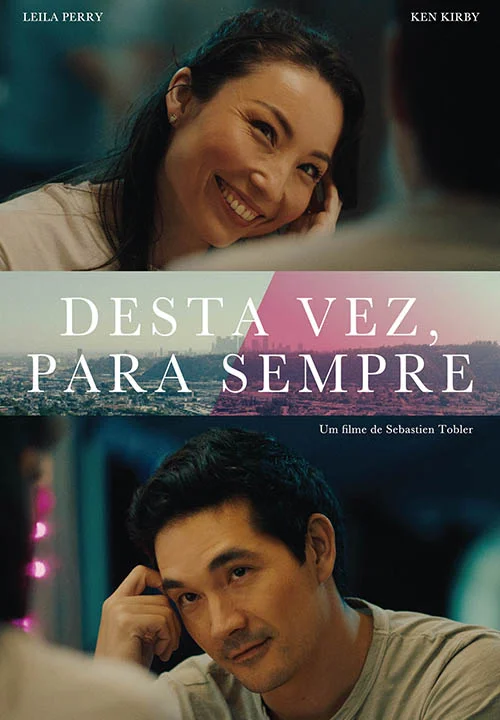Desta Vez, Para Sempre