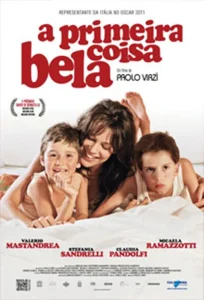 A Primeira Coisa Bela