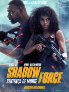 Shadow Force: Sentença de Morte