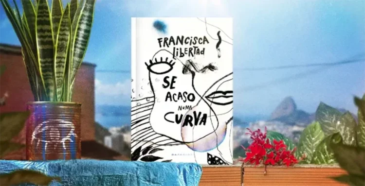 Se Acaso Numa Curva :: Entrevista com Francisca Libertad (Exclusivo) 2 Se Acaso Numa Curva, de Francisca Libertad