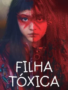 Filha Tóxica