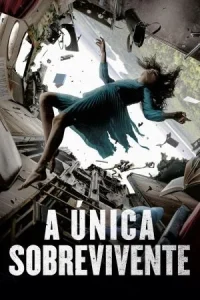 A Única Sobrevivente