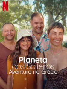 Planeta dos Solteiros: Aventura na Grécia