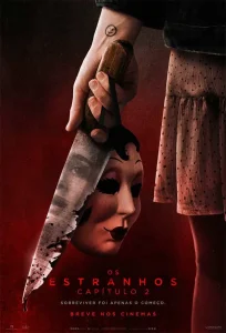 Os Estranhos: Capítulo 2