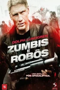 Zumbis e Robôs